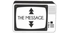 an illustration of a tv with "the message" written on the screen.